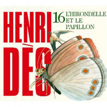 Des, Henri - L'hirondelle Et Le Papillon