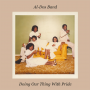 Al-Dos Band - 7-Doing Our Thing With Pride