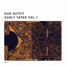 Gun Outfit - Early Tapes Vol. 1