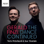 Pritchard, Nick & Ian Tindale - Gerald Finzi: the Dance Continued