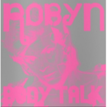Robyn - Complete Body Talk