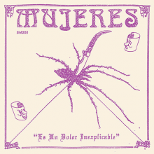 Mujeres - Es Un Dolor Inexplicable
