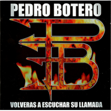 Pedro Botero - Volveras a Escuchar Su Llamada