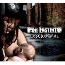 Por Instinto - La Sed Animal