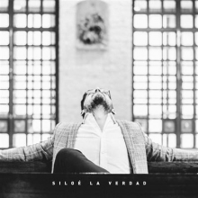 Siloe - La Verdad