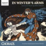 Chilcott, B. - In Winter's Arms