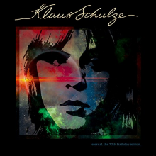 Schulze, Klaus - Eternal -the 70th Birthday Edition-