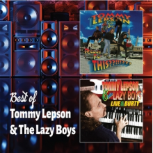 Tommy Lepson & the Lazy Boys - Best of