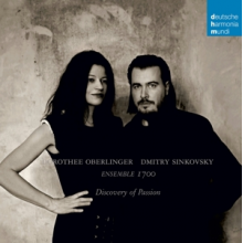 Oberlinger, Dorothee & Dmitry Sinkovsky - Discovery of Passion