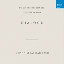 Oberlinger, Dorothee & Edin Karamazov - Johann Sebastian Bach: Dialoge