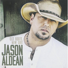 Aldean, Jason - Old Boots, New Dirt