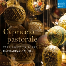 Capella De La Torre & Katharina Bauml - Capriccio Pastorale (Italian Christmas Music)