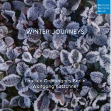 Lautten Compagney Berlin & Wolfgang Katschner - Winter Journeys