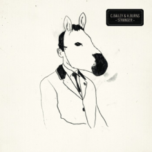 Bailey, Chris & H-Burns - Stranger