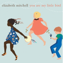 Mitchell, Elizabeth - You Are My Little Bird