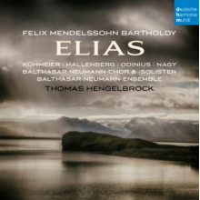 Hengelbrock, Thomas - Felix Mendelssohn Bartholdy: Elias
