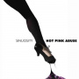 Hot Pink Abuse - Sinuosity
