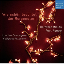 Lautten Compagney - Wie Schon Leuchtet Der Morgenstern