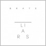 Liars - Brats