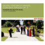 Schroder, Julia & Kammerorchester Basel - Handel: Concerti Grossi Op. 3