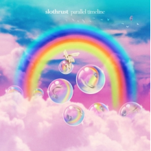 Slothrust - Parallel Timeline