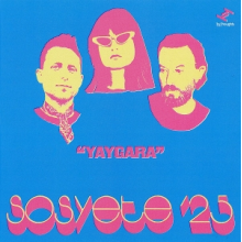 Sosyete '25 - Yaygara