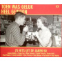 V/A - Toen Was Geluk Heel Gewoon - 75 Hits Uit De Jaren 50