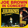 Brown, Joe - In Concert