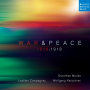 Katschner, Wolfgang & Dorothee Mields & Birgit Schnurpfeil & Anne von Hoff & Lautten Compagney - War & Peace - 1618:1918