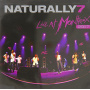 Naturally 7 - Live At Montreux 2007