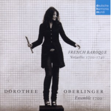 Oberlinger, Dorothee & Francois Lazarevitch & Monica Waisman & Florian Deuter & Ensemble 1700 - French Baroque