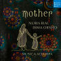 Rial, Nuria & Dima Orsho & Musica Alta Ripa - Mother (Live)