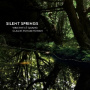 Quang, Vincent Le & Claude Tchamittchian - Silent Springs