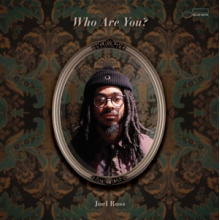 Ross, Joel - Who Are You?