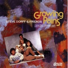 Steve Dorff & Friends - Growing Pains: Theme From Growing Pains and Other Hit T.V. Themes