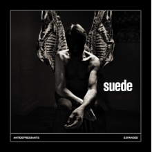 Suede - Antidepressants: Expanded