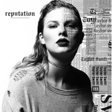 Swift, Taylor - Reputation