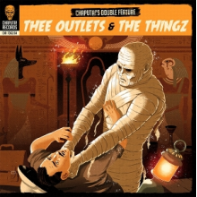 Thee Outlets & the Thingz - 7-Chaputa!'S Double Feature, Vol. 6
