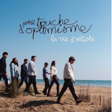Une Touche D'optmisme - La Vie D'artiste