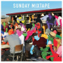 Various - Sunday Mixtape
