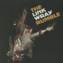 Wray, Link - Link Wray Rumble