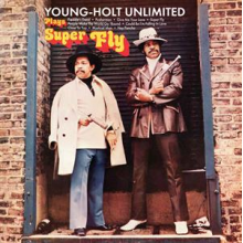 Young-Holt Unlimited - Plays Super Fly