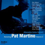 Alternative Guitar Summit - Honoring Pat Martino, Vol. 2