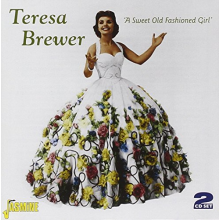 Brewer, Teresa - A Sweet Old Fashioned Girl