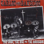 Carlos & the Bandidos - The Good, the Bad and the Bandidos
