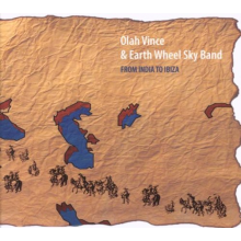 Earth-Wheel-Sky Band - From India To Ibiza