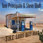 Principato, Tom & Steve Wolf - Long Way Home