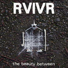 Rvivr - Beauty Between