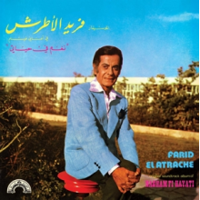 Atrache, Farid El - Nagham Fi Hayati