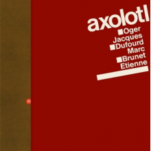 Axolotl - Abarasive
